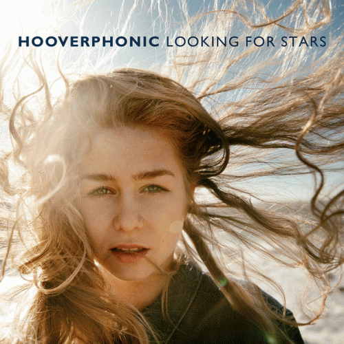 Hooverphonic : Looking for Stars